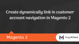 Create dynamically link in customer account navigation in Magento 2